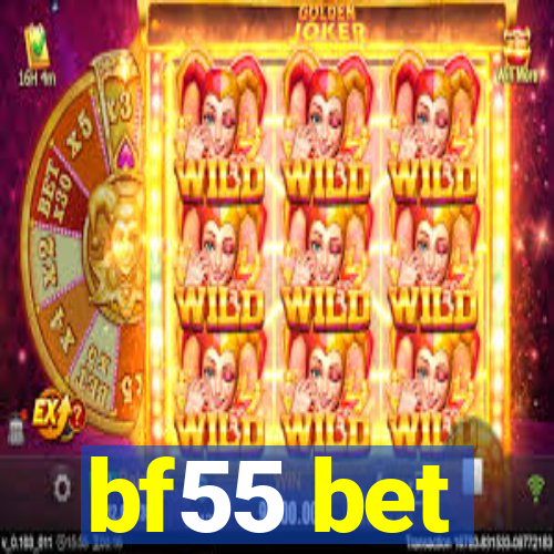 bf55 bet